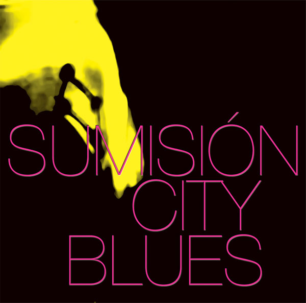 single Sumisión City Blues / Fiachras